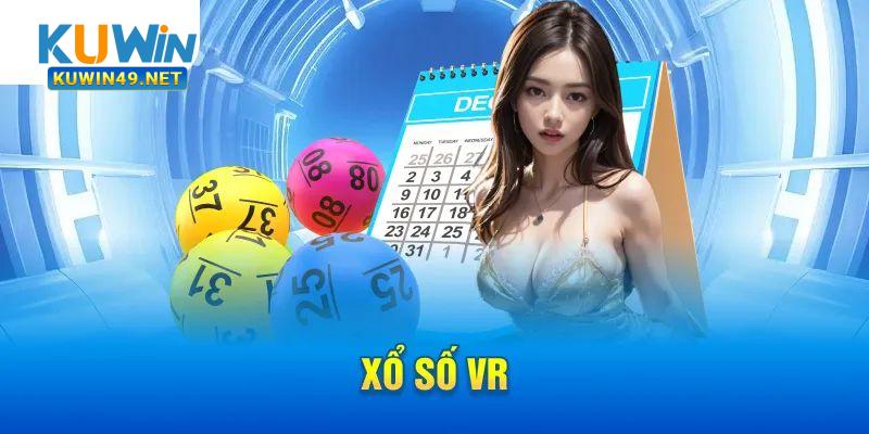 Ưu điểm khó chối từ của Xổ số VR tại Kuwin